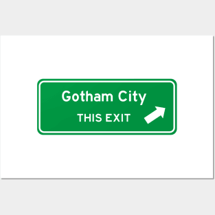 Gotham City Highway Exit Sign Posters and Art